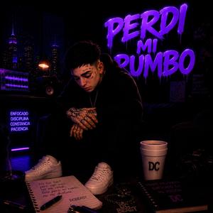 PERDÍ MI RUMBO