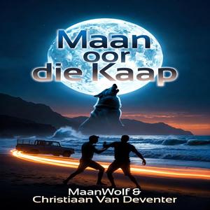 Maan oor die Kaap (feat. Christiaan Van Deventer)