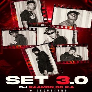 SET 3.0 O SEQUESTRO