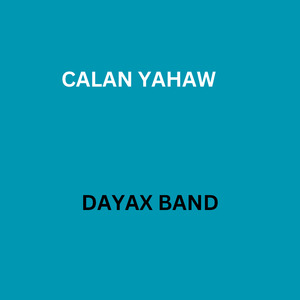 Calan Yahaw