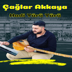 Hadi Yürü Yürü