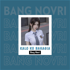 Kalo Ko bahagia