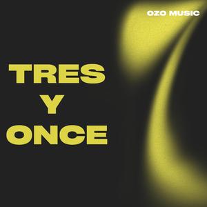 Tres y Once