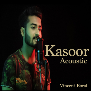 Kasoor (Acoustic)