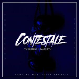 Contestale YungGalno (feat. Rances YLN)