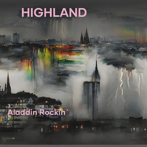 Highland (Remastered 2024)