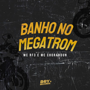 Banho no Megatrom