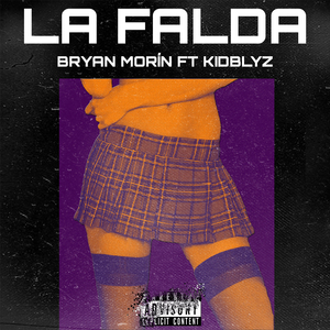 La Falda (feat. Kidblyz)