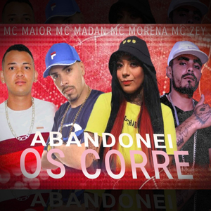 Abandonei os Corre