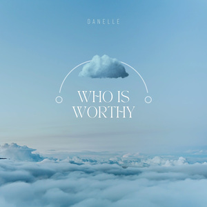 Who Is Worthy