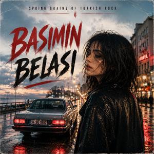 Başımın Belası (Official Audio)