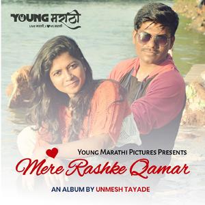 Mere Rashke Qamar