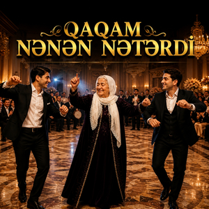 Qaqam Nənən Nətərdi