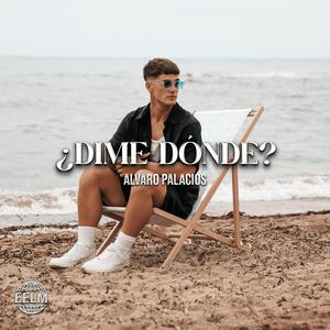 ¿ DIME DÓNDE ?