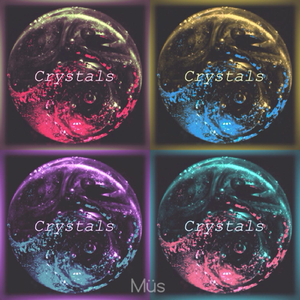 Crystals (Intro)