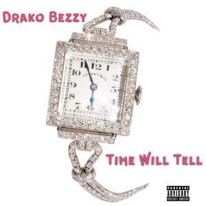 Time Will Tell