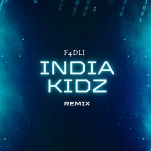 India Kidz (Remix)