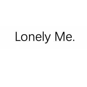 Lonely Me (Prod by. PUNISHME)