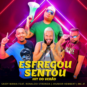 Esfregou Sentou