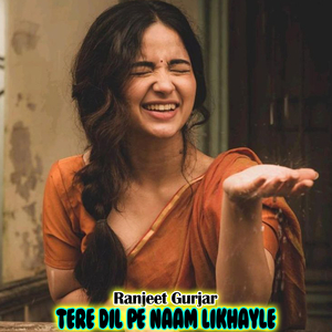 Tere Dil Pe Naam Likhayle