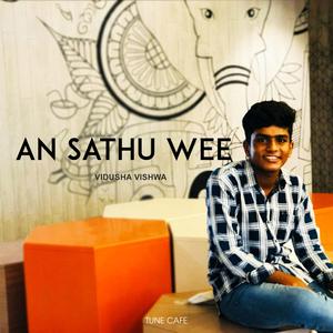 An Sathu Wee (feat. Tune Cafe)