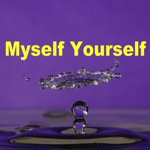 Myself Yourself