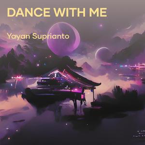Dance with Me