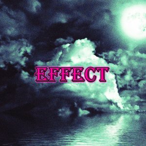 Effect