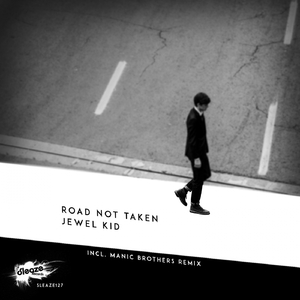 Road Not Taken (Original Mix)