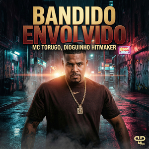 Bandido Envolvido