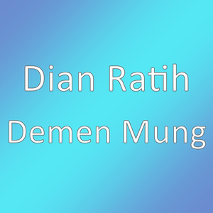 Demen Mung