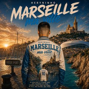 Marseille ma ville