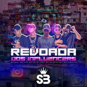Revoada Dos Influencers