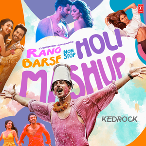 Rang Barse Non Stop Holi Mashup