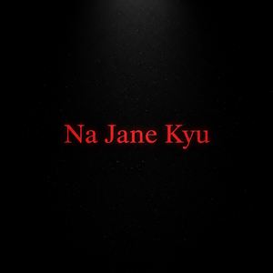 Na Jane Kyu