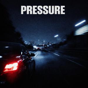 PRESSURE.