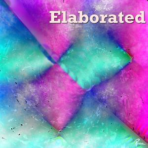 Elaborated