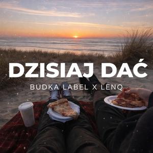 Dzisiaj dać (feat. LenQ)