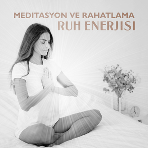 Meditasyon Zamanı ve Derin Nefes Alma
