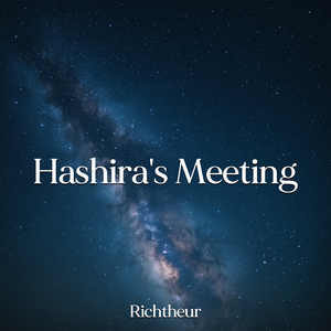 Hashira's Meeting (Epic Version)