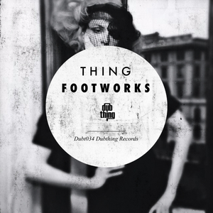 Footworks (Original Mix)