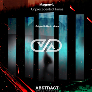 Unprecedented Times (Original Mix)