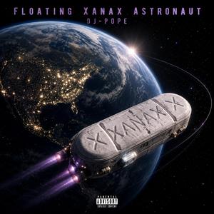 Floating Xanax Astronaut