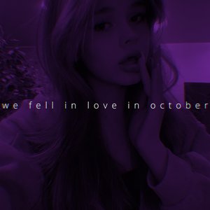 we fell in love in october (Speed)