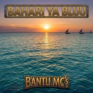 Bahari Ya Bluu
