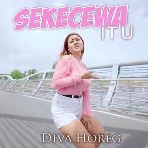 Sekecewa Itu