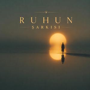 Ruhun Şarkısı