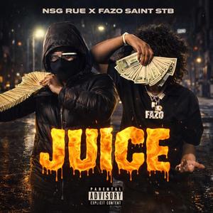 JUICE (feat. Nsg Rue)