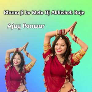 Bhuna ji ko melo dj Abhishek Baje