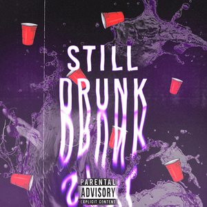 Still Drunk